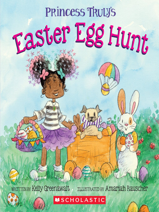 Title details for Princess Truly's Easter Egg Hunt by Kelly Greenawalt - Available